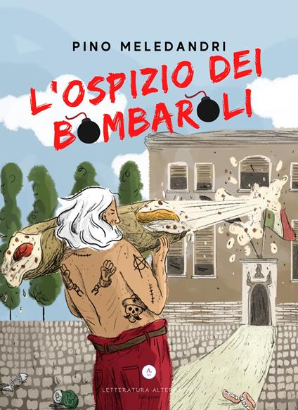 L' ospizio dei bombaroli - Pino Meledandri - copertina
