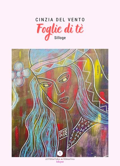 Foglie di tè - Cinzia Del Vento - copertina