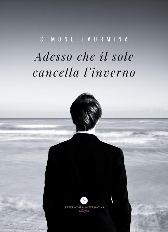 Adesso che il sole cancella l'inverno - Simone Taormina - copertina