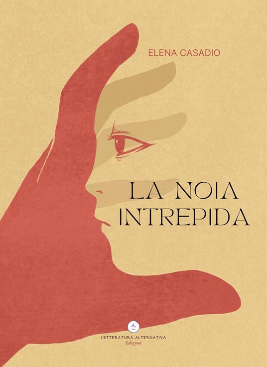 La noia intrepida - Elena Casadio - copertina