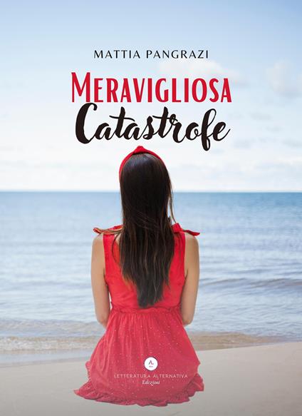 Meravigliosa catastrofe - Mattia Pangrazi - copertina