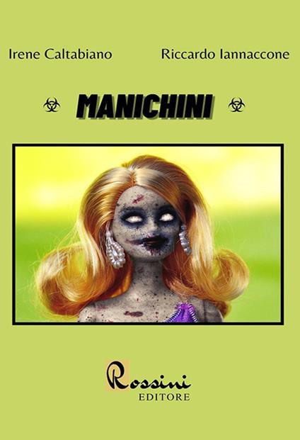 Manichini - Irene Caltabiano,Riccardo Iannaccone - copertina