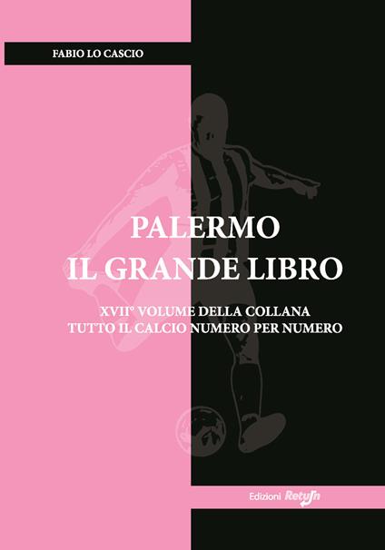 Palermo. Il grande libro. Ediz. illustrata - Fabio Lo Cascio - copertina