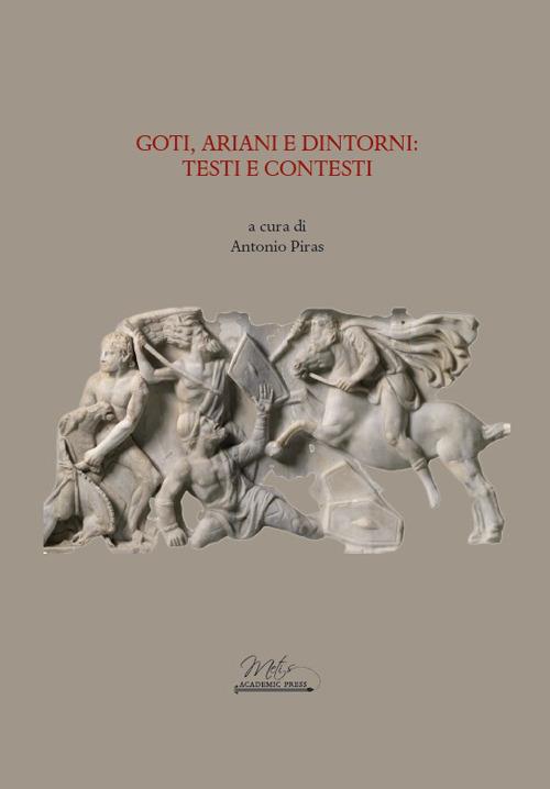 Goti, ariani e dintorni. Testi e contesti - copertina