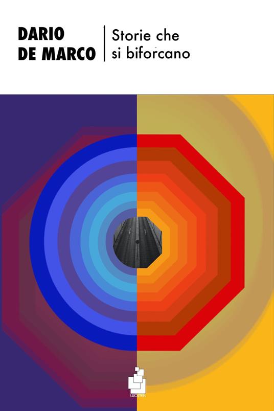 Storie che si biforcano - Dario De Marco - copertina