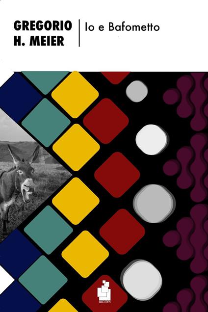 Io e Bafometto - Gregorio H. Meier - copertina