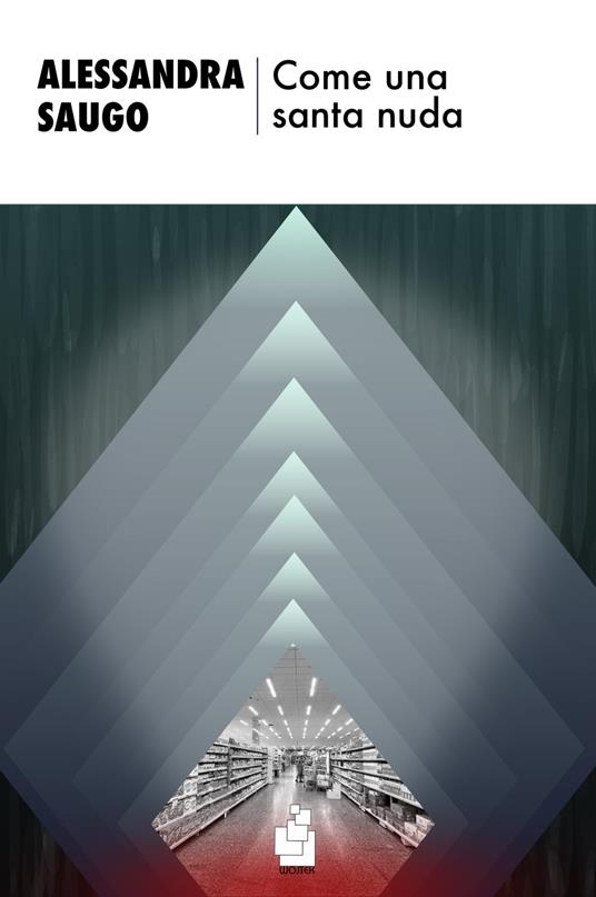 Come una santa nuda - Alessandra Saugo - copertina