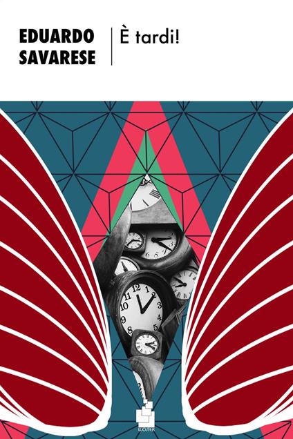 È tardi! - Eduardo Savarese,Antonio Corduas - ebook