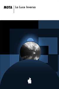 Libro La luce inversa Mota