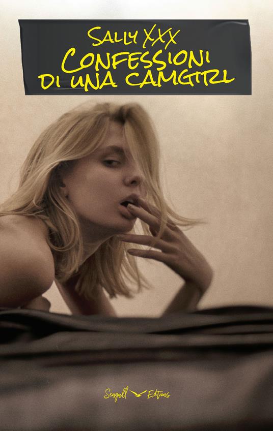 Confessioni di una camgirl - Sally XXX - copertina