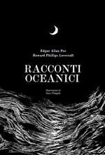 Racconti oceanici. Ediz. illustrata