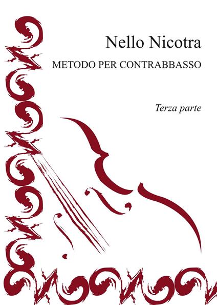 Metodo per contrabbasso. Vol. 3 - Nello Nicotra - copertina