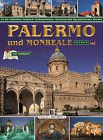 Palermo und Monreale. 26 der schönsten Arabisch-Normannischen, Barocken und Byzantinischen Kirchen