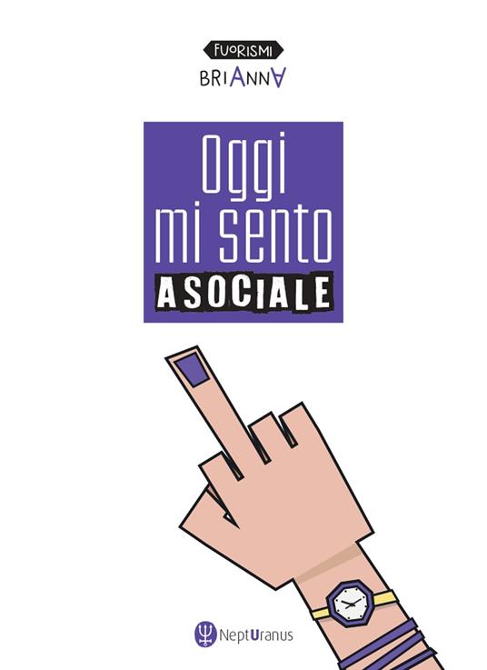 Oggi mi sento asociale - Brianna - copertina