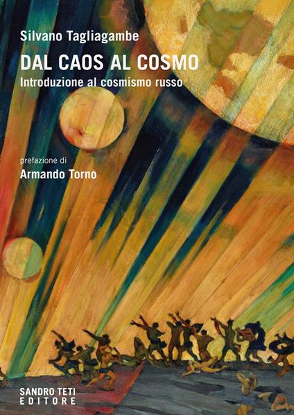 Dal caos al cosmo. Introduzione al cosmismo russo - Silvano Tagliagambe - ebook