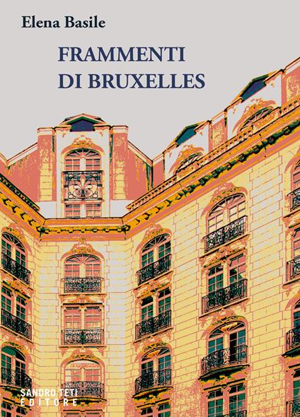 Frammenti di Bruxelles - Elena Basile - copertina