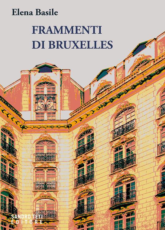 Frammenti di Bruxelles - Elena Basile - copertina