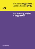 La rivista di Engramma (2020). Ediz. multilingue. Vol. 171: Aby Warburg, inediti e saggi critici.