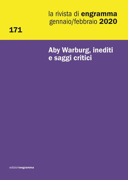 La rivista di Engramma (2020). Ediz. multilingue. Vol. 171: Aby Warburg, inediti e saggi critici. - copertina