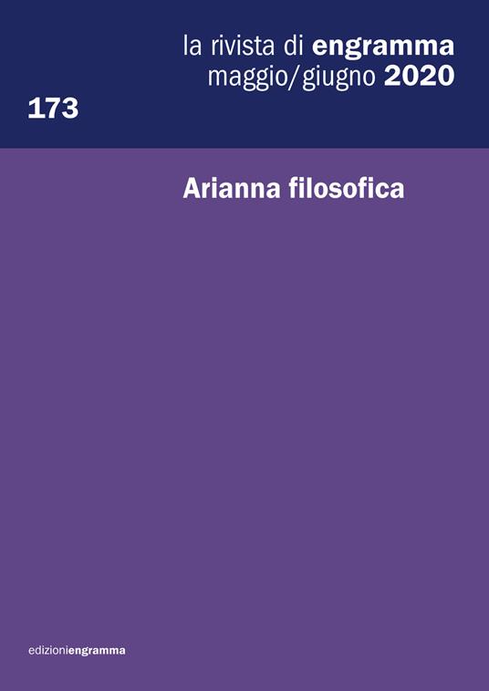 La rivista di Engramma (2020). Ediz. multilingue. Vol. 173: Arianna filosofica. - copertina