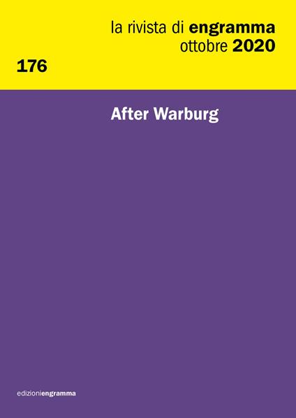 La rivista di Engramma (2020). Vol. 176: After Warburg. - copertina