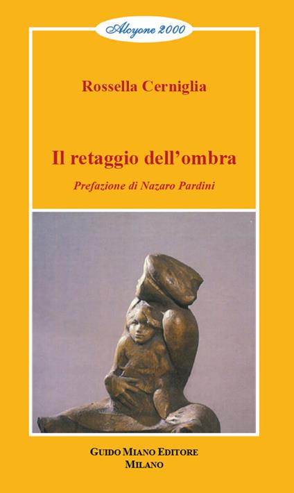 Il retaggio dell'ombra - Rossella Cerniglia - copertina