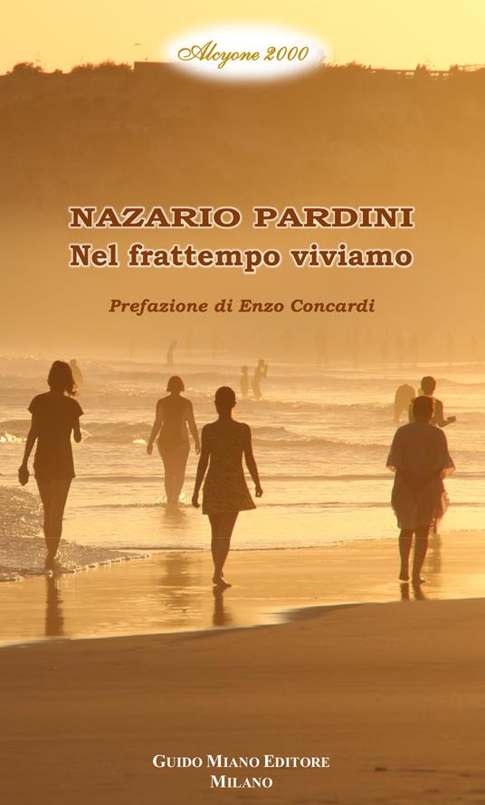 Nel frattempo viviamo - Nazario Pardini - copertina