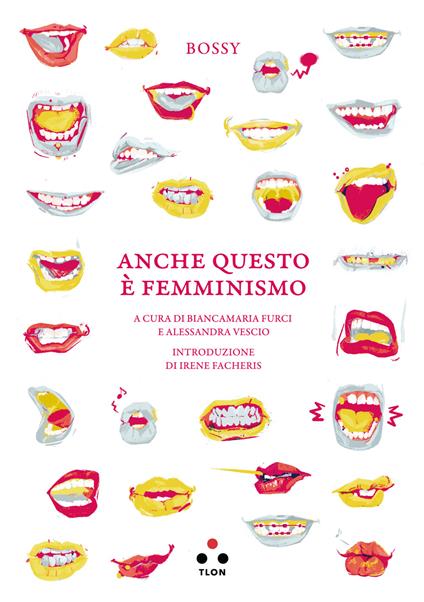 Anche questo è femminismo - Bossy - copertina