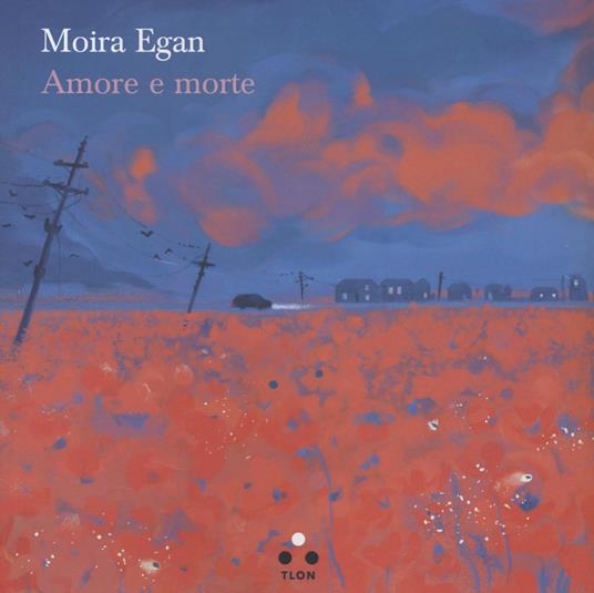 Amore e morte - Moira Egan - copertina