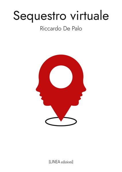 Sequestro virtuale - Riccardo De Palo - copertina