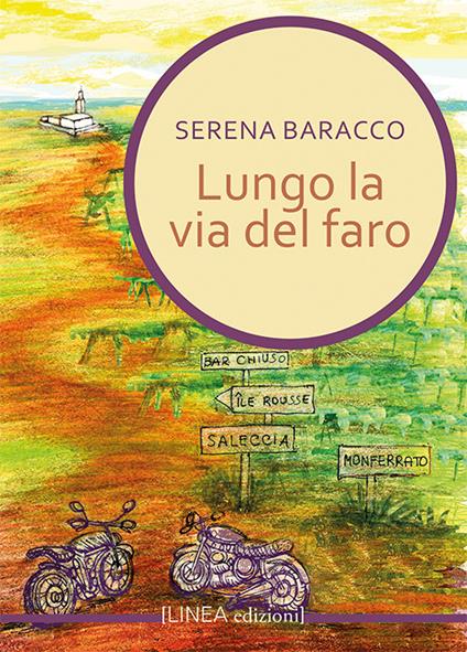 Lungo la via del faro - Serena Baracco - copertina