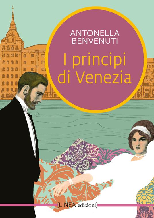 I principi di Venezia - Antonella Benvenuti - copertina