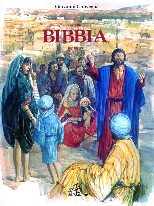 Piccola Bibbia per ragazzi - Giovanni Ciravegna - copertina