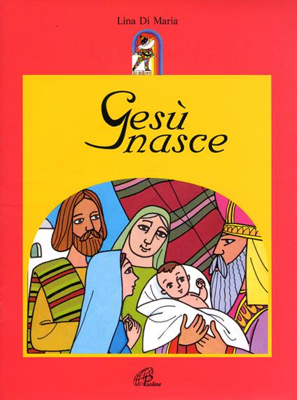 Gesù nasce - Lina Di Maria - copertina