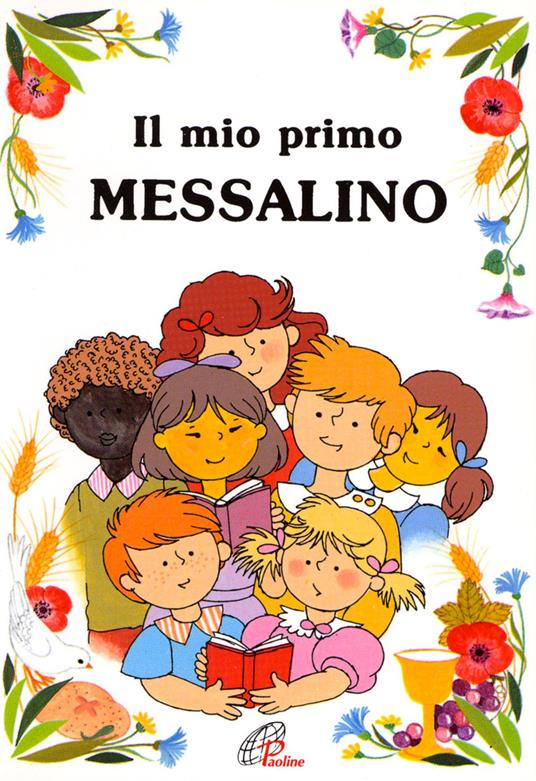 Il mio primo messalino. Ediz. illustrata - copertina