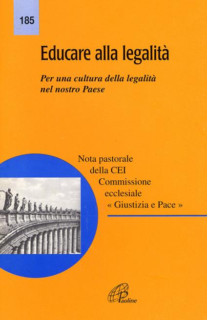 Educare alla legalità. Per una cultura della legalità nel nostro paese - copertina
