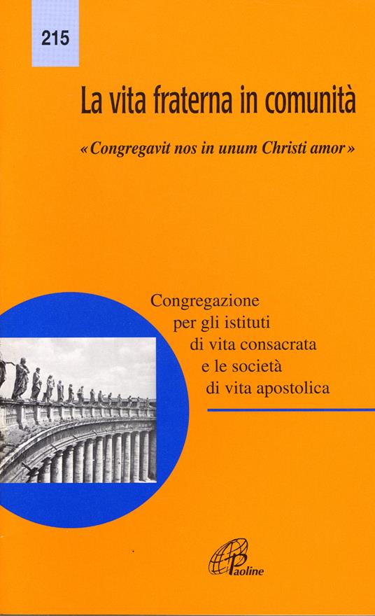 La vita fraterna in comunità. «Congregativ nos in unum Christi amor» - copertina