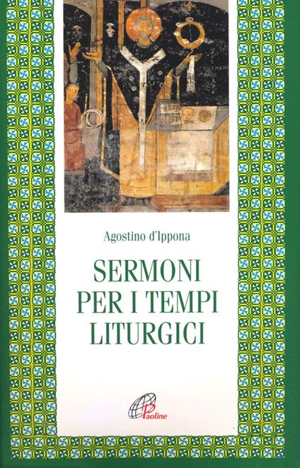 Sermoni per i tempi liturgici - Agostino (sant') - copertina
