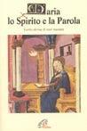 Maria, lo Spirito e la parola. Lectio divina di testi mariani - Mario Masini - copertina