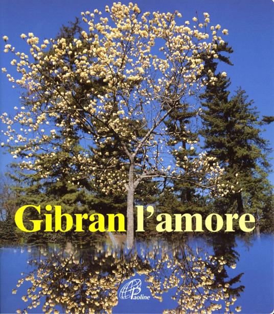 Gibran. L'amore - Kahlil Gibran - copertina
