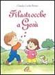 Filastrocche a Gesù - Claudia C. Pertusi - copertina