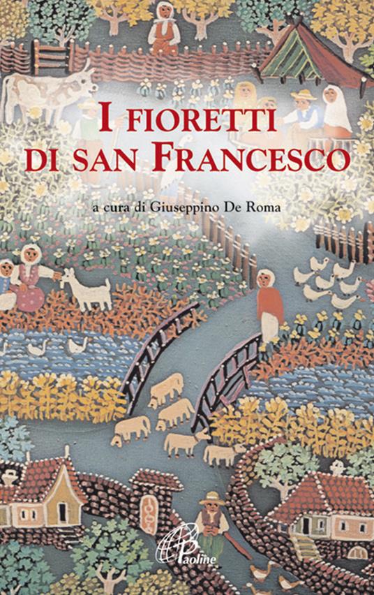 I fioretti di san Francesco - Anonimo - 3