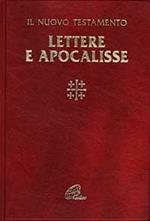 Lettere e Apocalisse. Con testo e note di commento a fronte