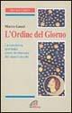 L' ordine del giorno. La coscienza spirituale come rivoluzione del nuovo secolo