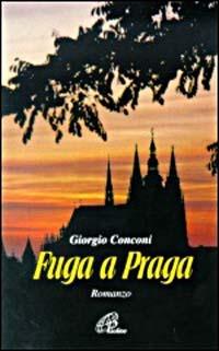 Fuga a Praga - Giorgio Conconi - copertina