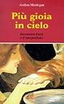 Più gioia in cielo. Incontrare Gesù e il suo perdono - copertina