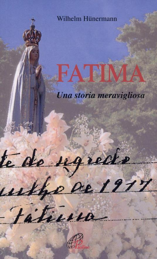 Fatima. Una storia meravigliosa - Wilhelm Hünermann - copertina