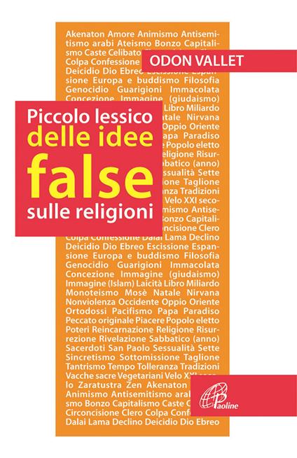 Piccolo lessico delle idee false sulle religioni - Odon Vallet - copertina