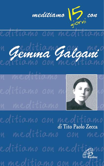 Gemma Galgani - Tito Paolo Zecca - copertina