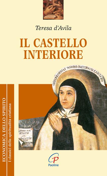 Il castello interiore - Teresa d'Avila (santa) - copertina